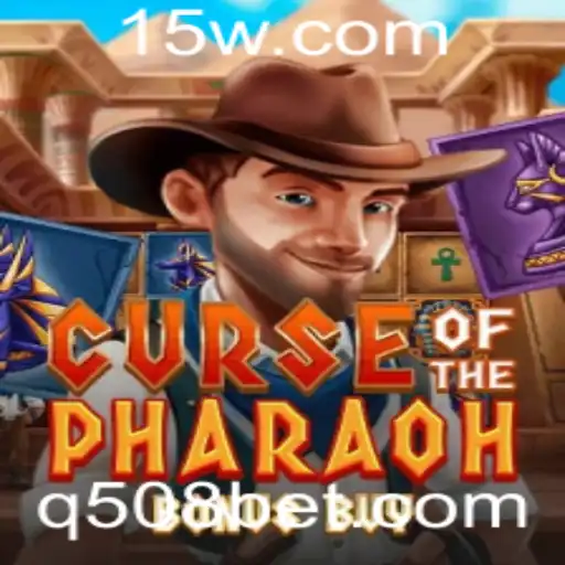 Descubra os Segredos do Jogo CurseofthePharaohBonusBuy no 508bet