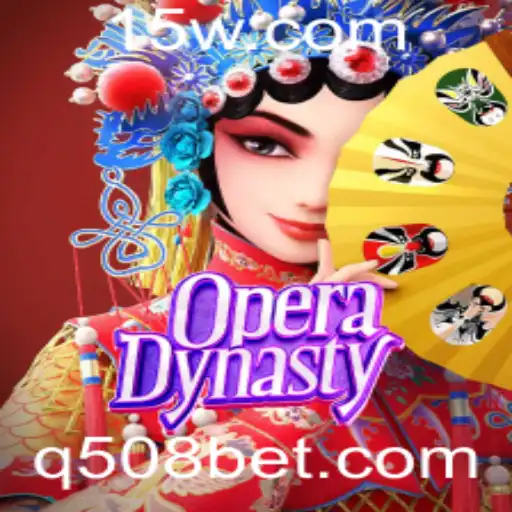 OperaDynasty: Mergulhe na Dinastia da Ópera com 508bet