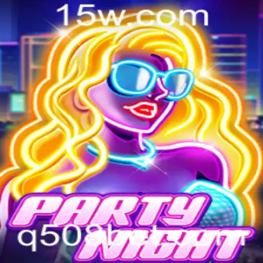 Explore o Mundo de PartyNight e o Fascínio do 508bet