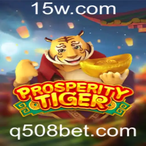 Explorando o Universo de ProsperityTiger no Mundo de Apostas Online
